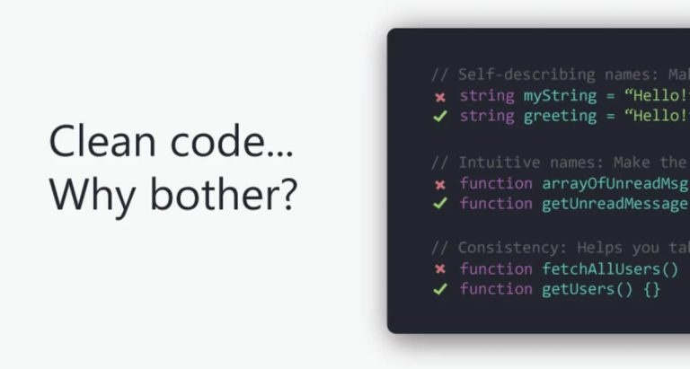 Clean code - What, Why and How?